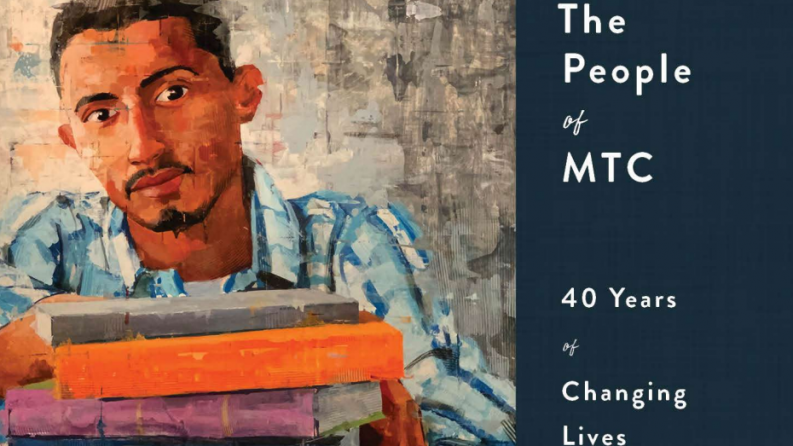 New MTC Book Celebrates 40 Years of Changing Lives